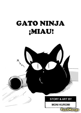 манга Кот-ниндзя! Мяв! (Ninja Cat Meow!: Gato Ninja ¡Miau!) 19.11.15