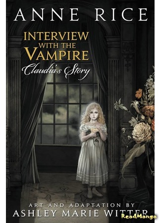 манга Интервью с вампиром: история Клодии (Interview with the Vampire: Claudia&#39;s Story) 05.11.16