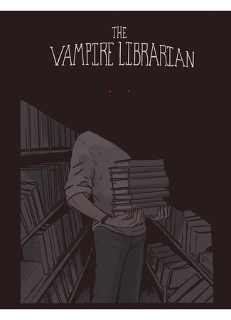 манга Библиотекарь-вампир (The Vampire Librarian) 15.03.24